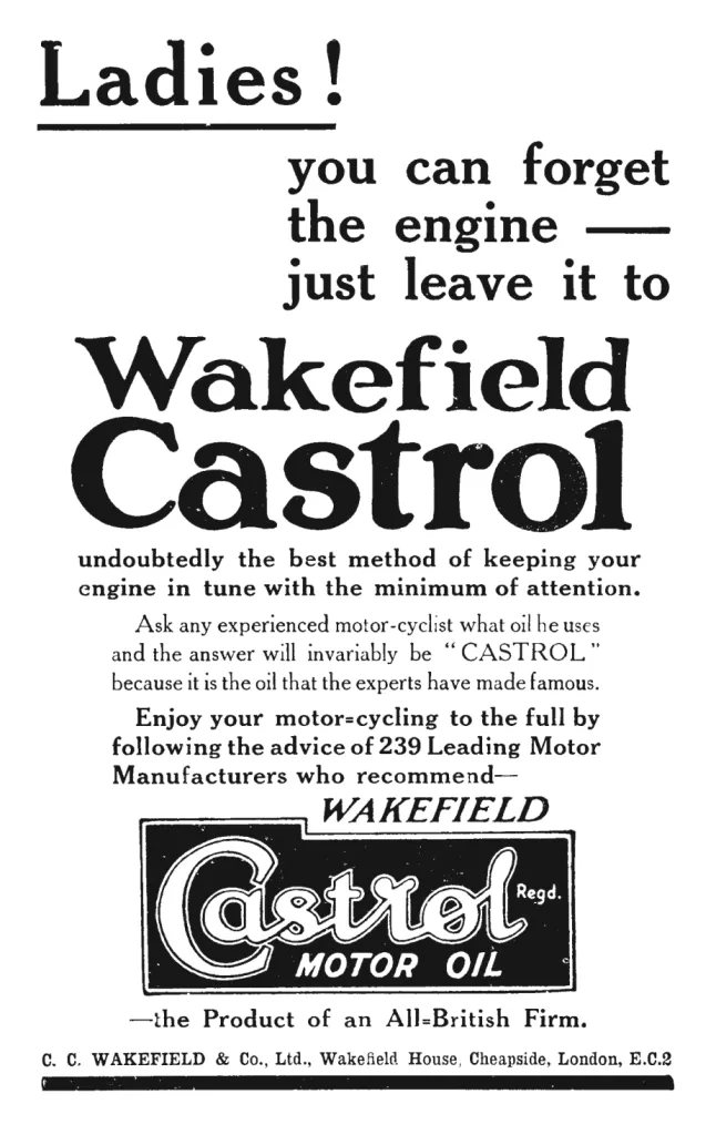 Castrol-Werbung für Frauen, 1928. Eine historische Anzeige, die Wakefield Castrol Motor Oil als verlässliche Wahl für Motorradfahrerinnen bewirbt.