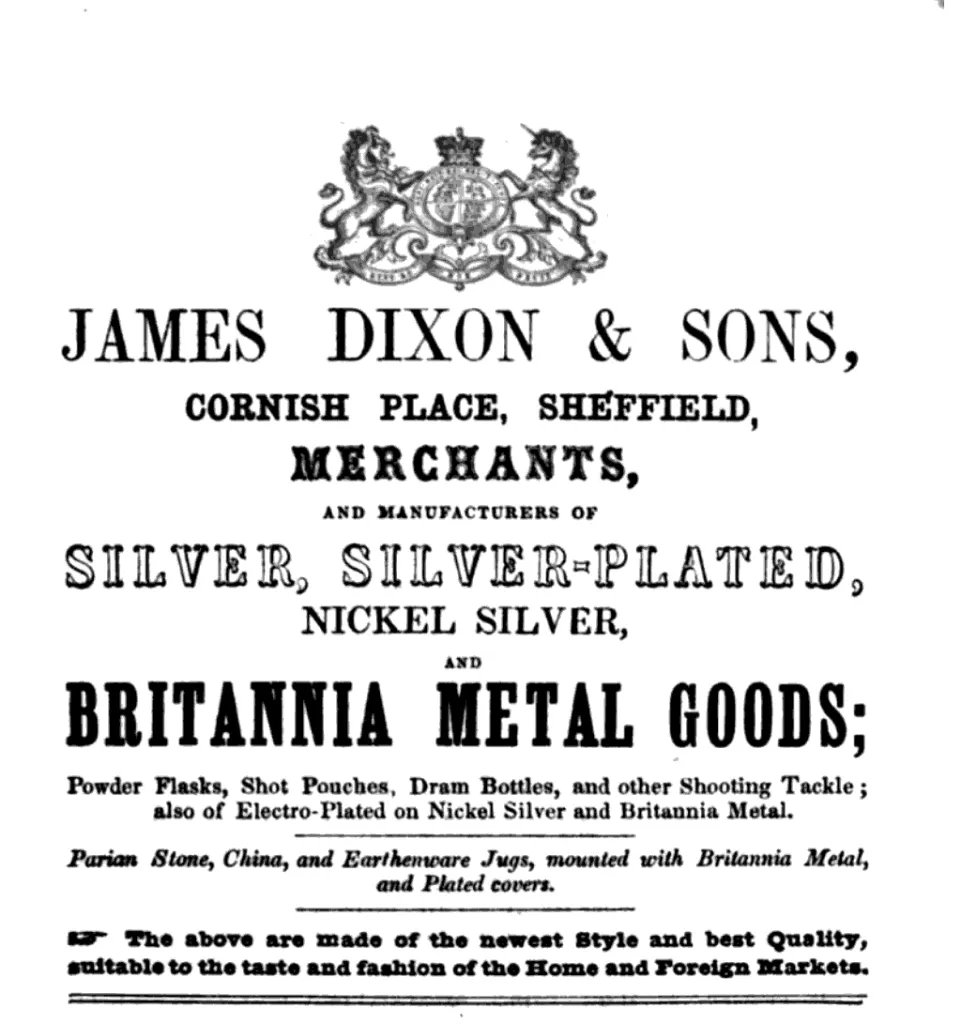 A promotional advertisement for Dixon’s wide range of Britannia metal and electroplated goods.