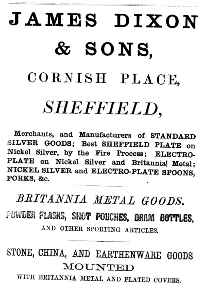 Promotional advertisement showcasing the diverse range of goods by James Dixon & Sons, including silverware, Britannia metal products, and sporting equipment.