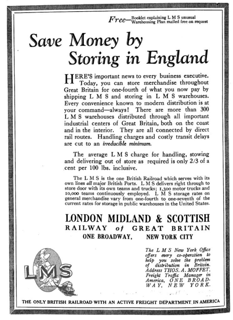 A 1926 advertisement promoting L.M.S. warehousing services, highlighting cost-effective storage options across Great Britain and the railway’s extensive freight network, including its operations in New York City.